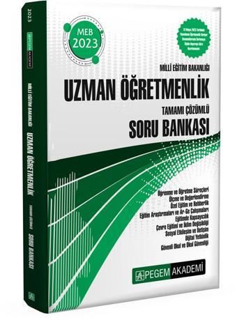 2023 Milli Eğitim Bakanlığı Uzman Öğretmenlik Soru Bankası - Pegem Akademi Yayıncılık