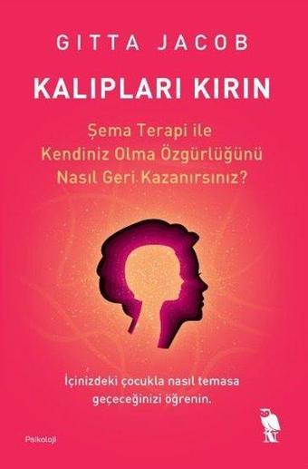 Kalıpları Kırın - Gitta Jacob - Nemesis Kitap Yayınevi