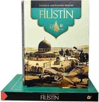 Sultan 2. Abdülhamid Dönemi: Filistin - Kolektif  - Demirören Yayınları