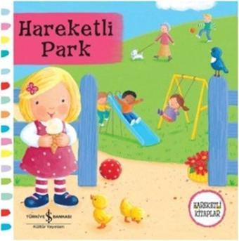 Hareketli Park - Rebecca Finn - İş Bankası Kültür Yayınları