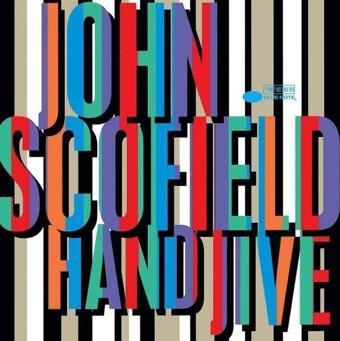 Usa Blue Note John Scofield Hand Jive Plak - John Scofield