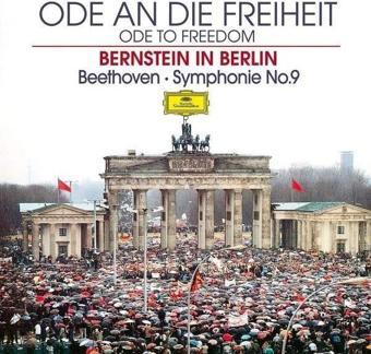 Deutsche Grammophon Ode An Die Freiheit/Ode To Freedom - Beethoven: Symphony No. 9 in D Minor Op. 125 - Leonard Bernstein