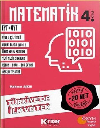 Matematik 4-10 Net Garantili-Türkiye'de İlk ve Tek - Mehmet Aşkın - Kriter Akademi Yayınları