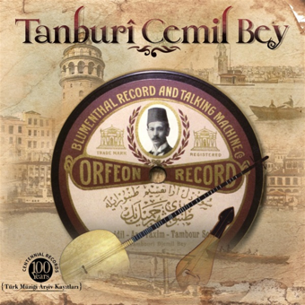 Özmüzik Plak - Tanburi Cemil Bey- Yüzyıllık Kayıtlar 