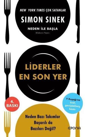 Liderler En Son Yer - Y Kuşağı'na Özel Genişletilmiş Baskı - Simon Sinek - Epona