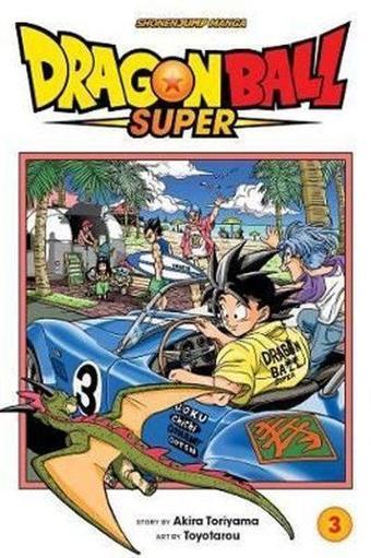 Dragon Ball Super Vol. 3 : 3 - Akira Toriyama - Viz Media