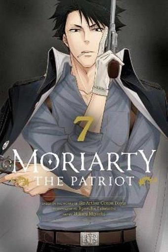 Moriarty the Patriot Vol. 7 : 7 - Ryosuke Takeuchi - Viz Media, Subs. of Shogakukan Inc