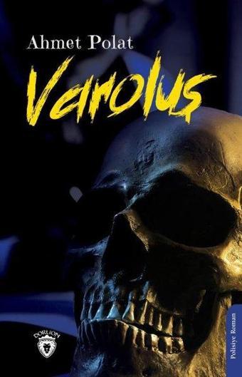 Varoluş - Ahmet Polat - Dorlion Yayınevi