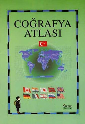 Coğrafya Atlası - Kolektif  - İskele Yayıncılık