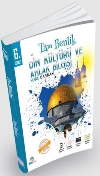 6. Sınıf Din Kültürü ve Ahlak Bilgisi Tam Benlik Soru Bankası Bilimyolu Yayıncılık - Bilim Yolu Yayınları