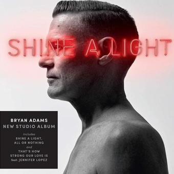 Polydor UK Shine A Light - Bryan Adams