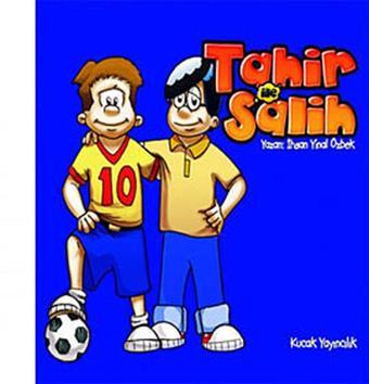 Tahir ve Salih - İhsan Yinal Özbek - Kucak