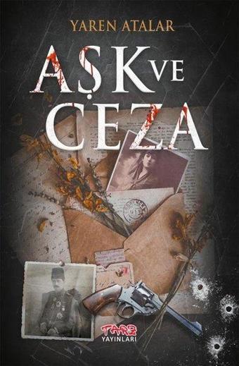 Aşk ve Ceza - Yaren Atalar - Tarz Yayınları