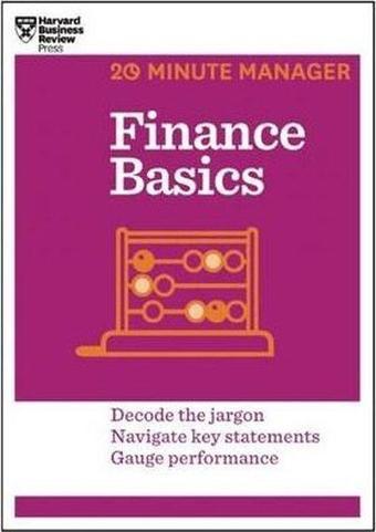 Finance Basics (HBR 20-Minute Manager Series) - Kolektif  - Harvard Business Review Press