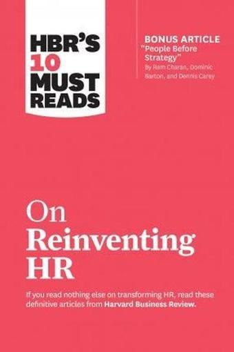 HBR's 10 Must Reads on Reinventing HR (with bonus article People Before Strategy by Ram Charan Do - Kolektif  - Harvard Business Review Press