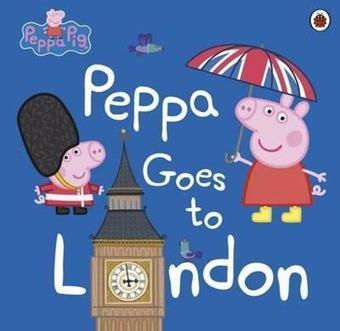 Peppa Pig: Peppa Goes to London - Peppa Pig - Ladybirds