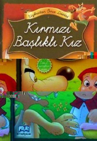 Kırmızı Başlıklı Kız - Ercan Dinçer - Polat Kitapçılık