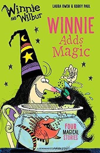 Winnie and Wilbur: Winnie Adds Magic - Laura Owen - Oxford University Press