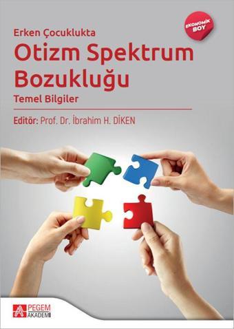 Erken Çocuklukta Otizm Spektrum Bozukluğu (Ekonomik Boy) - Pegem Akademi Yayıncılık