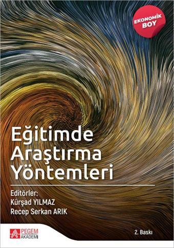 Eğitimde Araştırma Yöntemleri - (Ekonomik Boy) - Pegem Akademi Yayıncılık