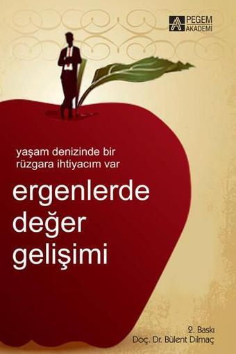 Ergenlerde Değer Gelişimi - Pegem Akademi Yayıncılık