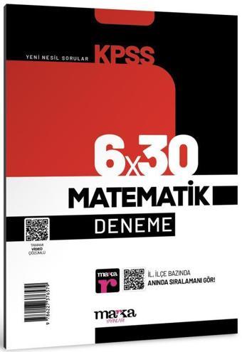 2025 KPSS Matematik 6x30 Deneme Tamamı Video Çözümlü - Kolektif  - Marka Yayınları