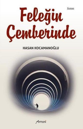 Feleğin Çemberinde - Hasan Kocamanoğlu - Armoni