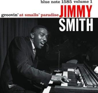 Blue Note Records Groovin' At Smalls Paradise - Jimmy Smith