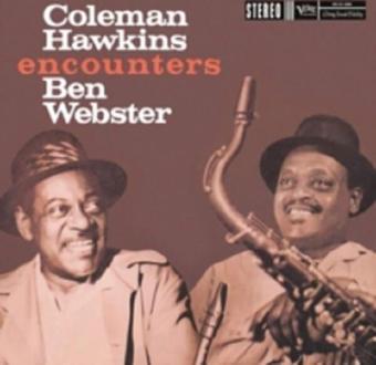 Verve Coleman Hawkins Encounters Ben Webster - Coleman Hawkings