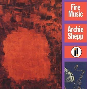 Verve Archie Shepp Fire Music Plak - Archie Shepp