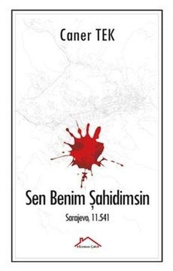 Sen Benim Şahidimsin - Caner Tek - Kırmızı Çatı