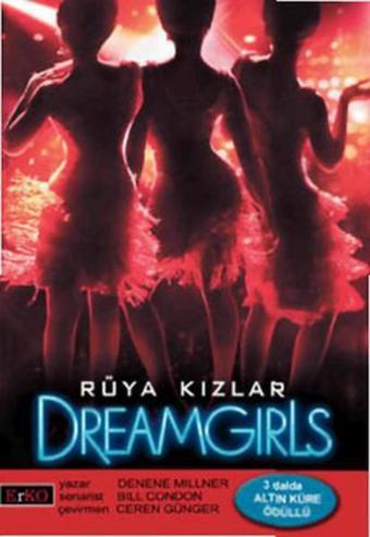 Rüya Kızlar - Dreamgirls - Denene Millner - Erko