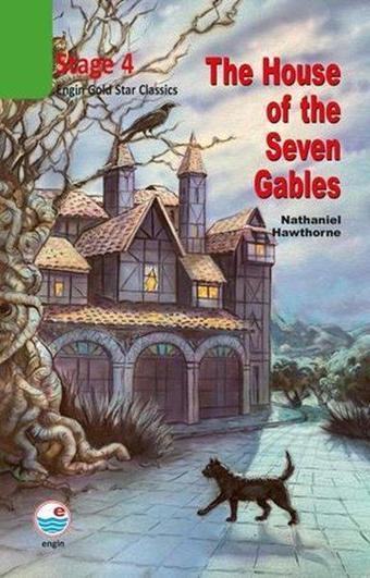 The House of the Seven Gables Cd'siz-Stage 4 - Nathaniel Hawthorne - Engin