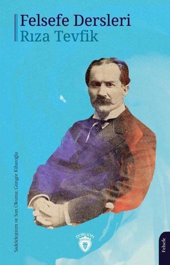 Felsefe Dersleri - Dorlion Yayınevi