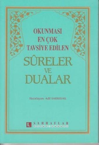 Okunması En Çok Tavsiye Edilen Sureler ve Dualar - Kolektif  - Sahhaflar Kitap Sarayı