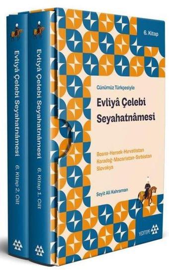 Evliya Çelebi Seyahatnamesi Seti 6.Kitap - 2 Cilt - Kutulu - Evliya Çelebi - Yeditepe Yayınevi