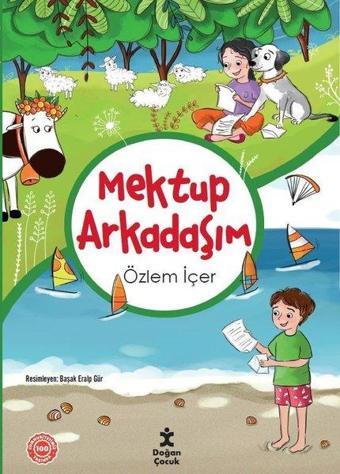 Mektup Arkadaşım - Özlem İçer - Doğan Çocuk