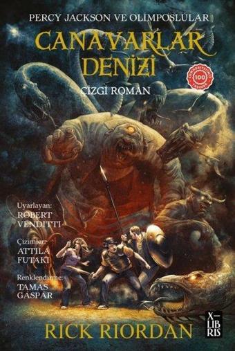 Percy Jackson ve Olimposlular Canavarlar Denizi - Çizgi Roman - Rick Riordan - Xlibris