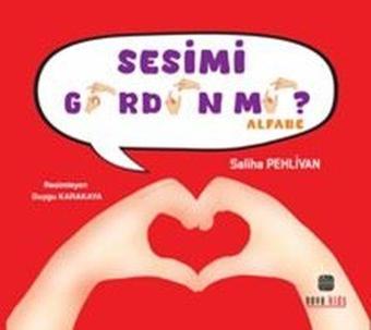 Sesimi Gördün mü? - Saliha Pehlivan - Nova Kids