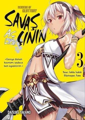 Savaşçının Açlığı 3 - Athica Yayınları
