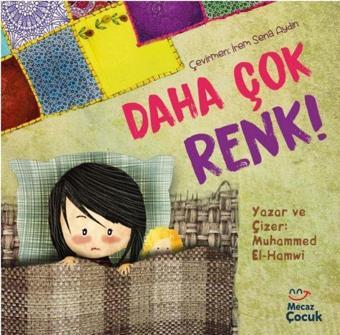 Daha Çok Renk! - Muhammed El-Hamwi - Mecaz Çocuk