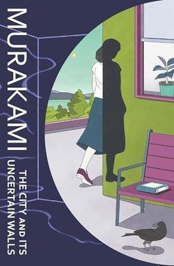 The City and Its Uncertain Walls - Haruki Murakami - Vintage Publishing