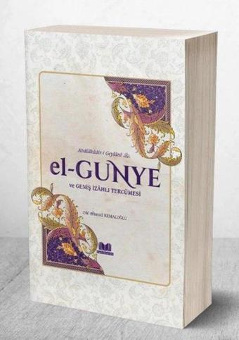 El-Gunye ve Geniş İzahlı Tercümesi - Kitap Kalbi Yayıncılık
