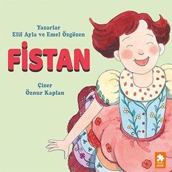 Fistan - Elif Ayla - Eksik Parça Yayınları