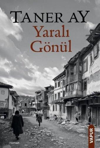 Yaralı Gönül - Taner Ay - Vapur