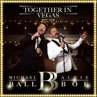 Classics & Jazz Uk MICHAEL BALL, ALFIE BOE Together in Vegas Plak - MICHAEL BALL 