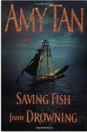 Saving Fish From Drowning - Amy Tan - Ada Kültür