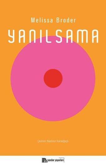 Yanılsama - Melissa Broder - Sander Yayınları