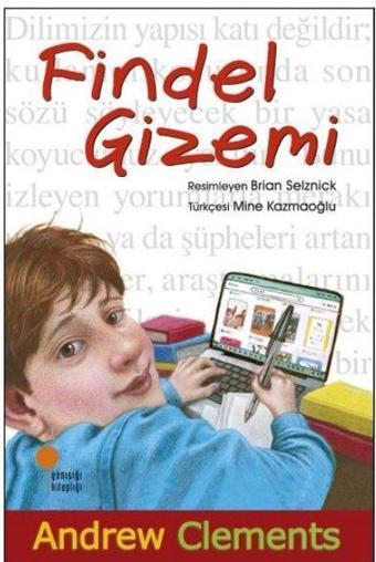 Findel Gizemi - Andrew Clements - Günışığı Kitaplığı