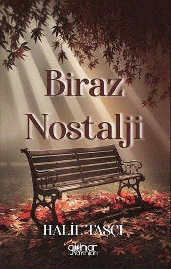 Biraz Nostalji - Gülnar Yayınları